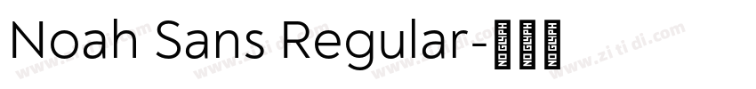 Noah Sans Regular字体转换